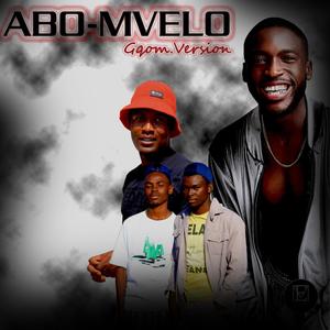 Abo Mvelo (feat. Dlala Micro & MFlows) (Electronic Gqom Version)