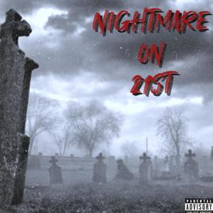 Nightmare on 21st (Explicit)