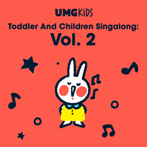 Toddler and Children Singalong Vol. 2