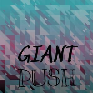 Giant Push