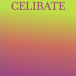 Celibate