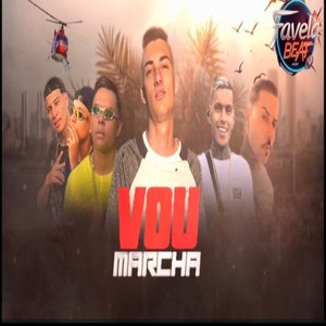 Vou Marchar (Explicit)