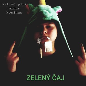 ZELENÝ ČAJ (Explicit)