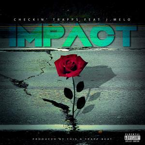 Impact (feat. J. Melo) [Explicit]