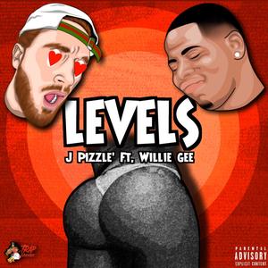 Levels(feat. Willie Gee) (Explicit)
