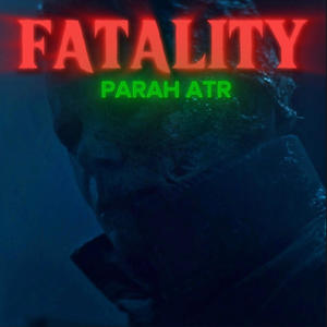 Fatality (Explicit)