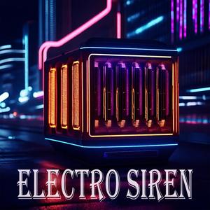 Electro Siren