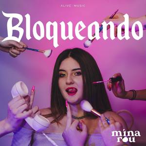 Bloqueando (Explicit)