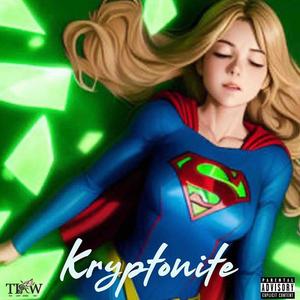 Kryptonite (Explicit)