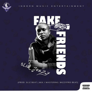 Fake Friends (Explicit)