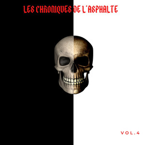 Les chroniques de l'asphalte, Vol.4