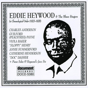 Eddie Heywood & The Blues Singers (1923-1926)