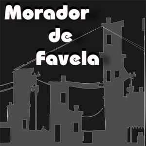 Morador de Favela