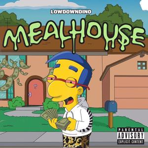 Meal House (Explicit)