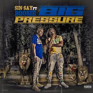 BIG Pressure (feat. Boosie Badazz)