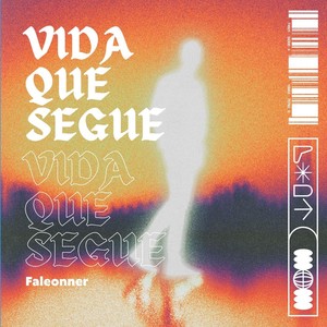 Vida Que Segue (personalizado)