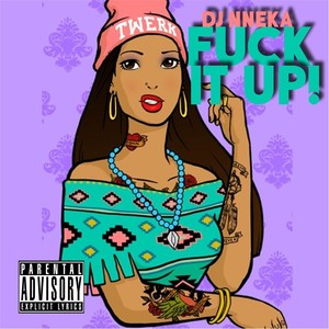 *** It Up! (Explicit)