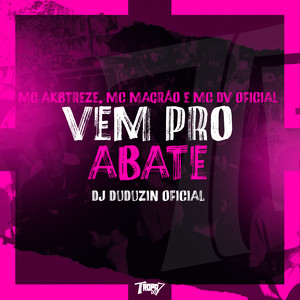 Vem pro abate (Explicit)