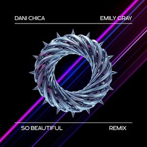 So Beautiful (feat. Emily Gray)