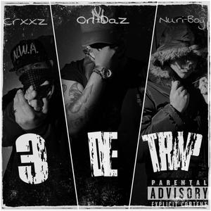 3 de Trap (feat. Nuri Boy & Crxxz) [Explicit]