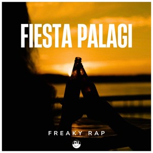 Fiesta Palagi (Explicit)