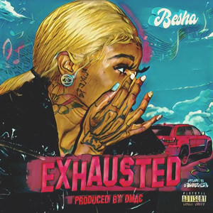 Exhausted (Explicit)