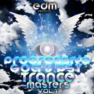 Progressive, Goa & Psychedelic Trance Masters, Vol. 1