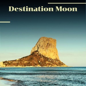 Destination Moon