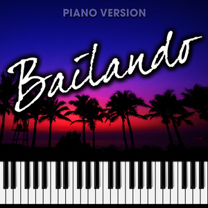 Bailando (Piano Version)