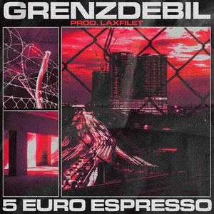 5 EURO ESPRESSO (feat. QERL, ÉL BARTO, KillerKerli, Ranzn & laxfilet) [Explicit]