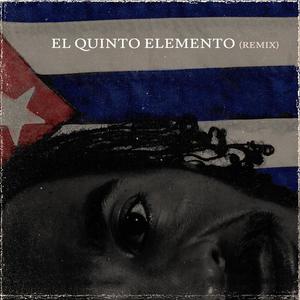 El Quinto Elemento (Remix)