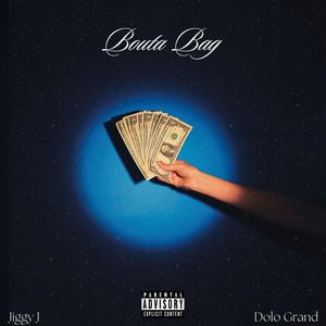 Bouta Bag (feat. Dolo Grand) [Explicit]