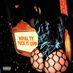 **** it upp (Explicit)