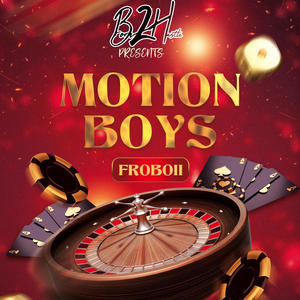 Motion boys (Explicit)