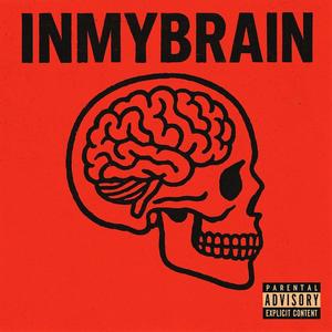 inmybrain (Explicit)