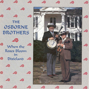 Osborne Brothers - Farther Along