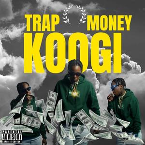 Trap Money (Explicit)