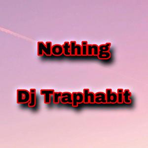 Nothing (Explicit)