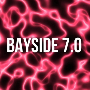 Bayside 7.0