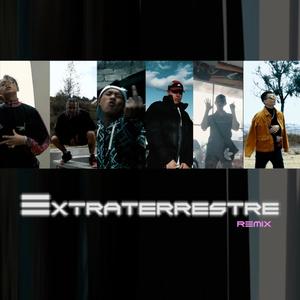 Extraterrestre (feat. $hanti, Mc Kems, Bang Vs, 2lc & Chinexxx)