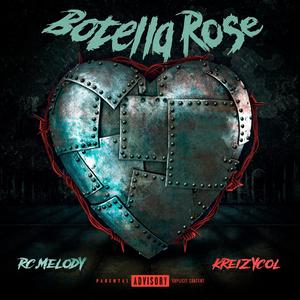 Botella Rosé (feat. KreizyC0L)