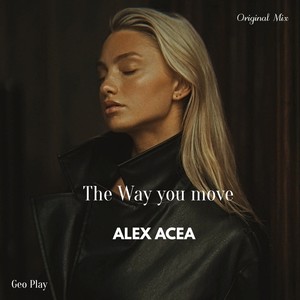 The Way You Move