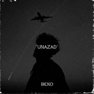 Unazad (Explicit)