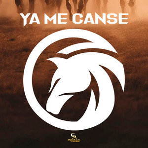 Ya me Canse