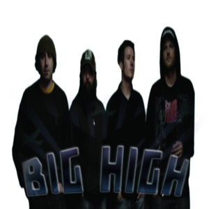 Big High EP (London Bridge & Tree House Sessions)
