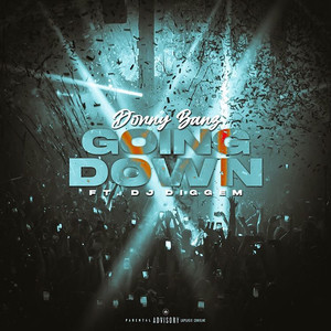 Going Down (Explicit)