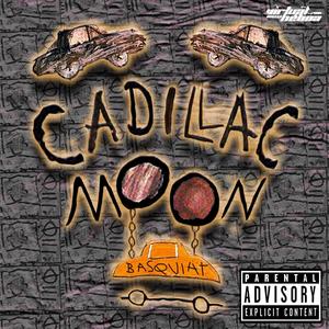 Cadillac Moon (feat. 17Beats) [Explicit]