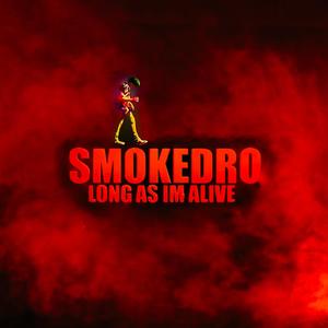 Long As I'm Alive (Explicit)