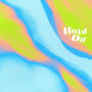 Hold On