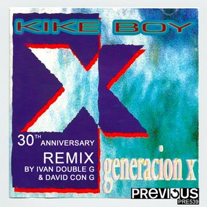 Generación X (Ivan Double G & David Con G Remix)